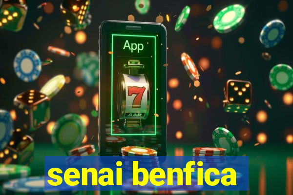 senai benfica